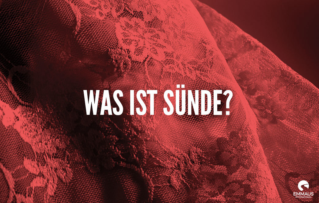 Read more about the article Was ist Sünde?